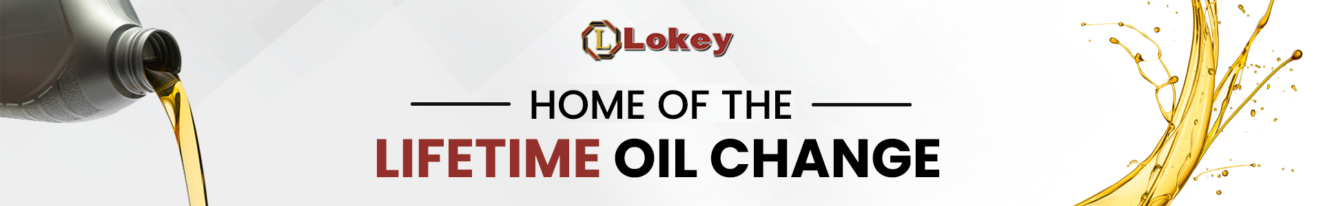Home of the LIFETIME oil change